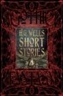 SHORT STORIES | 9781786644640 | WELLS, H.G.