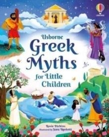 GREEK MYTHS FOR LITTLE CHILDREN | 9781474989602 | ROSIE DICKINS