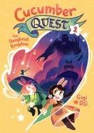 CUCUMBER QUEST 01: THE DOUGHNUT KINGDOM | 9781626728325 | D G GIGI