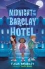 MIDNIGHT AT THE BARCLAY HOTEL | 9780593202913 | FLEUR BRADLEY
