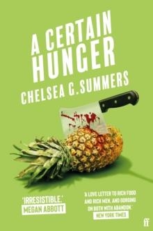 A CERTAIN HUNGER | 9780571372324 | CHELSEA G SUMMERS