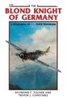 THE BLOND KNIGHT OF GERMANY | 9780830681891 | RAYMOND TOLIVER