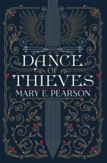 DANCE OF THIEVES | 9781399710428 | MARY E. PEARSON