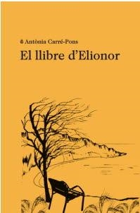 EL LLIBRE D ELIONOR | 9788412457513 | CARRÉ-PONS, ANT.NIA