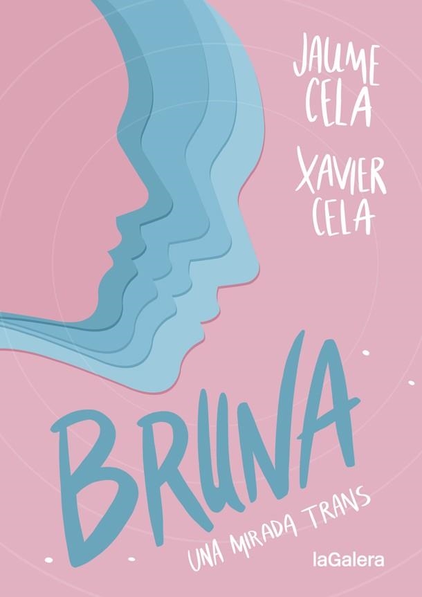 BRUNA | 9788424670504 | CELA, JAUME/CELA, XAVIER