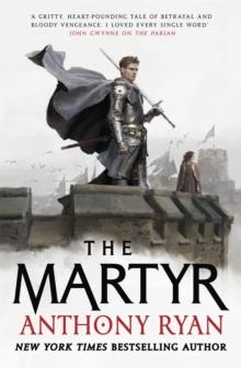 THE MARTYR | 9780356514581 | ANTHONY RYAN