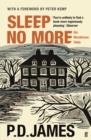 SLEEP NO MORE : SIX MURDEROUS TALES | 9780571339884 | P.D. JAMES