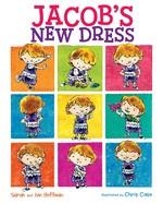 JACOB'S NEW DRESS | 9780807563755 | SARAH HOFFMAN