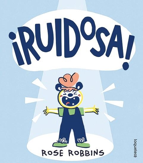 ¡RUIDOSA! | 9788491224006 | ROSE ROBBINS