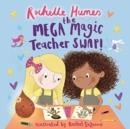 THE MEGA MAGIC TEACHER SWAP | 9781787416017 | ROCHELLE HUMES