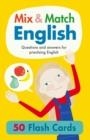 MIX AND MATCH ENGLISH : QUESTIONS AND ANSWERS FOR PRACTISING ENGLISH | 9781912909001 | RACHEL THORPE