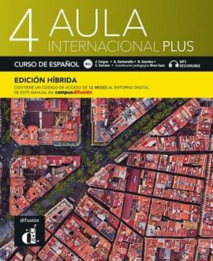AULA INTERNACIONAL PLUS 4 ED HIBRIDA LIBRO DEL ALUMNO | 9788419236098