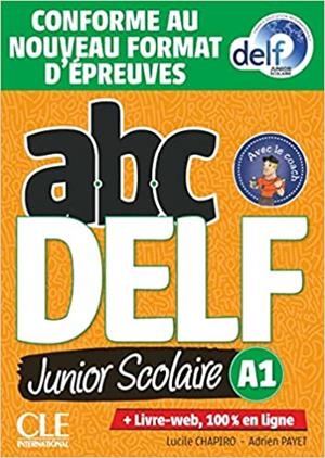 ABC DELF JUNIOR SCOLAIRE - NIVEAU A1 - LIVRE+DVD | 9782090352764 | LUCILE CHAPIRO
