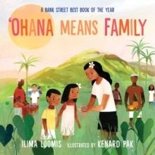 OHANA MEANS FAMILY | 9780823451180 | LLIMA LOOMIS