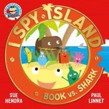 I SPY ISLAND 02: BOOK VS SHARK | 9781471196300 | SUE HENDRA AND PAUL LINNET