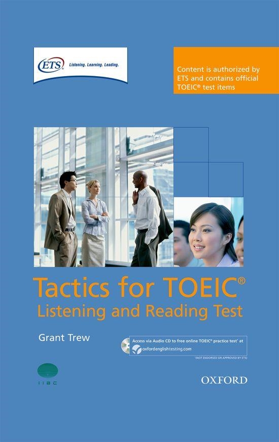 TOEIC TACTICS LISTENING AND READING TEST PACK | 9780194529594 | GRANT TREW