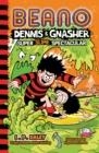 BEANO DENNIS & GNASHER: SUPER SLIME SPECTACULAR | 9780755503612 | BEANO