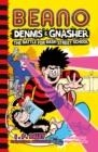 BEANO DENNIS & GNASHER: BATTLE FOR BASH STREET SCHOOL | 9780755503230 | BEANO