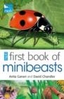 RSPB FIRST BOOK OF MINIBEASTS | 9781408137154 | ANITA GANERI 