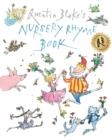 QUENTIN BLAKE'S NURSERY RHYME BOOK | 9781849416900 | QUENTIN BLAKE