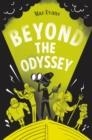 BEYOND THE ODYSSEY : 3 | 9781910655993 | MAZ EVANS