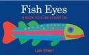 FISH EYES: A BOOK YOU CAN COUNT ON | 9780152162818