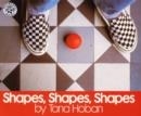 SHAPES, SHAPES, SHAPES | 9780688147402