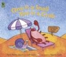 ONE IS A SNAIL, TEN IS A CRAB: A COUNTING BY FEET BOOK | 9780763626310
