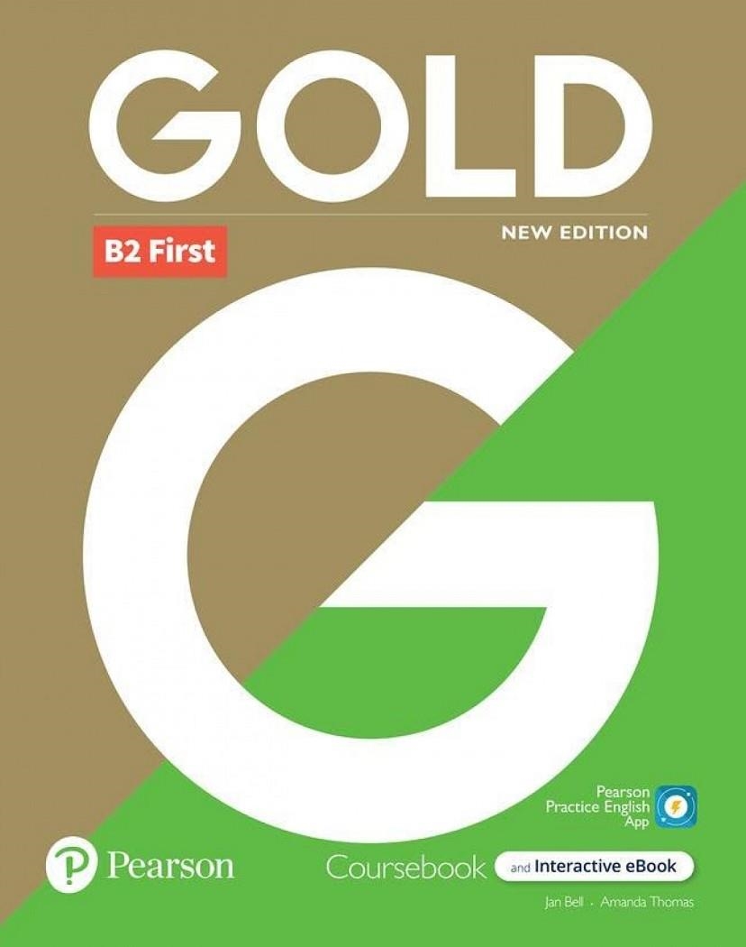 FC GOLD B2 FIRST STUDENT'S BOOK WITH INTERACTIVE EBOOK, DIGITAL RESOURCE | 9781292396354