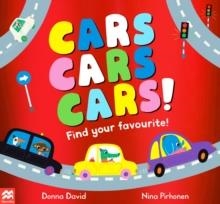 CARS CARS CARS! FIND YOUR FAVOURITE | 9781529069761 | DONNA DAVID