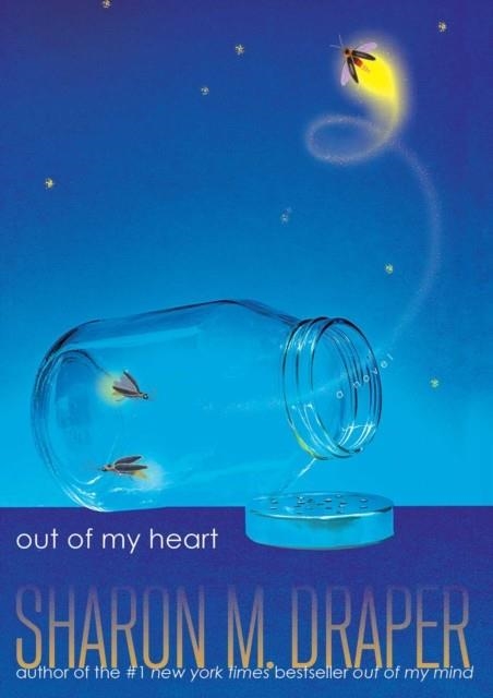 OUT OF MY HEART | 9781665902168 | SHARON M. DRAPER