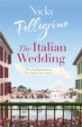 THE ITALIAN WEDDING | 9780752883915 | NICKY PELLEGRINO