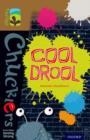 OXFORD READING TREE TREETOPS CHUCKLERS: LEVEL 18: COOL DROOL | 9780198392699
