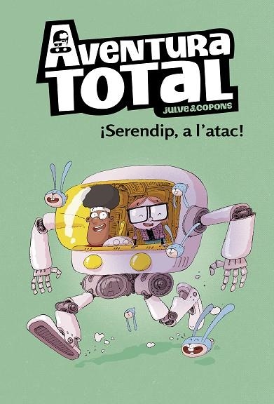 SERENDIP A L'ATAC! (SERIE AVENTURA TOTAL) | 9788448854324 | JULVE, ÒSCAR/COPONS, JAUME