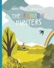 RAINBOW HUNTERS | 9781990252068 | ANDREA FAROTTO 