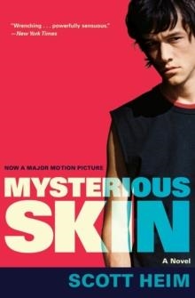 MYSTERIOUS SKIN | 9780060841690 | SCOTT HEIM 