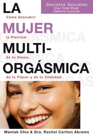 LA MUJER MULTIORGÁSMICA | 9788495973351 | CHIA, MONTAK 