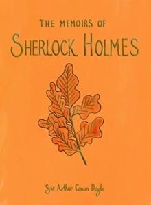 THE MEMOIRS OF SHERLOCK HOLMES (COLLECTOR'S EDITION) | 9781840228052 | SIR ARTHUR CONAN DOYLE