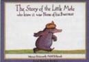 THE STORY OF THE LITTLE MOLE | 9781856024563