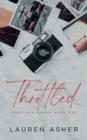 THROTTLED SPECIAL EDITION | 9781734258769 | LAUREN ASHER