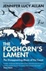 THE FOGHORN'S LAMENT | 9781474615044 | JENNIFER LUCY ALLAN 