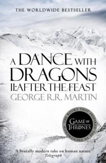 A DANCE WITH DRAGONS: PART 2: AFTER THE FEAST | 9780007548293 | GEORGE R R MARTIN
