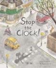 STOP THE CLOCK | 9781910328811 | PIPPA GOODHART