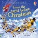 TWAS THE NIGHT BEFORE CHRISTMAS | 9781803702667 | USBORNE