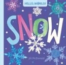 HELLO WORLD! SNOW | 9780593428252 | JILL MCDONALD