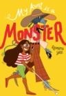 MY AUNT IS A MONSTER | 9781984894182 | REIMENA YEE