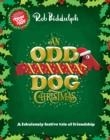 AN ODD DOG CHRISTMAS | 9780008413361 | ROB BIDDULPH