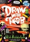 DRAW WITH ROB AT HALLOWEEN | 9780008479022 | ROB BIDDULPH