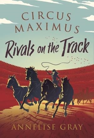 CIRCUS MAXIMUS RIVALS ON THE TRACK | 9781800240612 | PETER BROWN