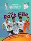 FIFA WORLD CUP 2022 FACT FILE | 9781783127948 | KEVIN PETTMAN